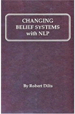 Changing Belief Systems With Nlp