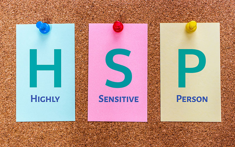 HSP（ハイリー・センシティブ・パーソン）とは？特徴と22のチェックリスト